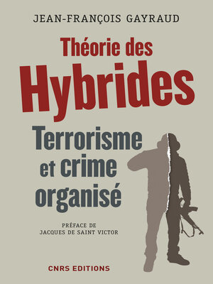 cover image of Théorie des hybrides. Terrorisme et crime organisé